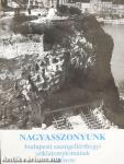 Nagyasszonyunk budapesti szentgellérthegyi sziklatemplomának története