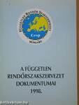 A független rendőrszakszervezet dokumentumai 1998.