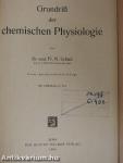 Grundriß der chemischen Physiologie