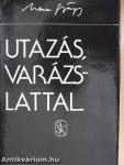 Utazás, varázslattal