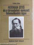 Herman Ottó és a társadalmi-nemzeti felemelkedés ügye