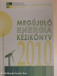 Megújuló energia kézikönyv 2010