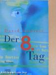 Der 8. Tag