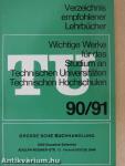 Wichtige Werke für das Studium an Technischen Universitäten, Technischen Hochschulen 90/91