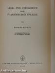 Lehr- und Übungsbuch der Französischen Sprache