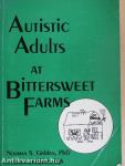 Autistic Adults at Bittersweet Farms