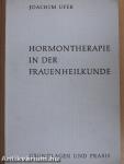 Hormontherapie in der Frauenheilkunde