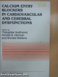 Calcium Entry Blockers in Cardiovascular and Cerebral Dysfunctions
