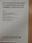 Calcium Entry Blockers in Cardiovascular and Cerebral Dysfunctions