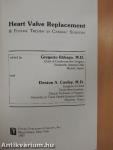 Heart Valve Replacement & Future Trends in Cardiac Surgery