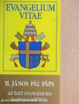 II. János Pál pápa Az élet evangéliuma kezdetű enciklikája