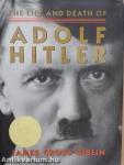 The Life and Death of Adolf Hitler