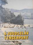 A jugoszláv tengerpart