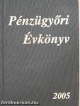 Pénzügyőri Évkönyv 2005