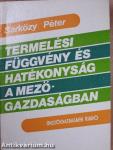 Termelési függvény és hatékonyság a mezőgazdaságban