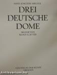 Drei deutsche Dome