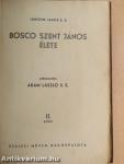 Bosco Szent János élete II. (töredék)