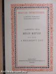 Mégis Mátyás/A megujrázott élet