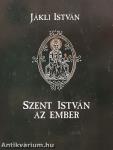 Szent István az ember