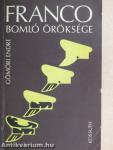 Franco bomló öröksége