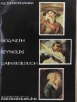 Hogarth, Reynolds, Gainsborough