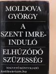 A Szent Imre-induló/Elhúzódó szüzesség (aláírt példány)