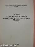 Az 1956-os forradalom kezdete és következményei Makón (dedikált példány)