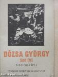 Dózsa György 500 éve