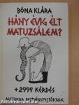 Hány évig élt Matuzsálem? + 2999 kérdés