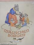 Mäuschen-Sorgen