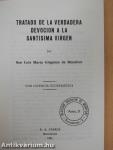 Tratado de la Verdadera Devoción a la Santísima Virgen