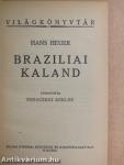 Braziliai kaland