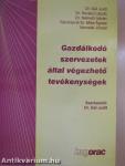 Gazdálkodó szervezetek által végezhető tevékenységek