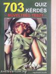 703 quiz kérdés