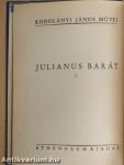 Julianus barát I-II.