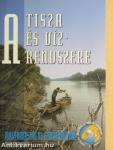 A Tisza és vízrendszere I-II.