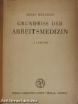 Grundriss der Arbeitsmedizin