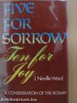 Five for Sorrow Ten for Joy