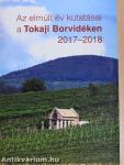 Az elmúlt év kutatásai a Tokaji Borvidéken 2017-2018