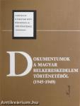 Dokumentumok a magyar belkereskedelem történetéből (1945-1949)