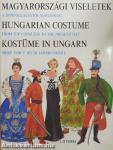 Magyarországi viseletek/Hungarian costume/Kostüme in Ungarn
