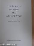 The Science of Being and Art of Living