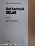 Der Archipel Gulag II.