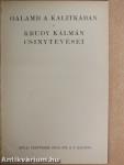 Galamb a kalitkában/Krudy Kálmán csinytevései