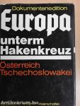 Die faschistische Okkupationspolitik in Österreich und der Tschechoslowakei