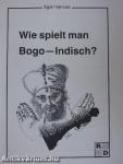 Wie spielt man Bogo-Indisch?