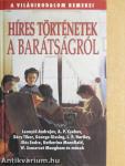 Híres történetek a barátságról