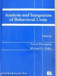 Analysis and Integration of Behavioral Units