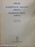 Pécsi Harmónium-Orgona Iskola