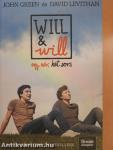 Will & will